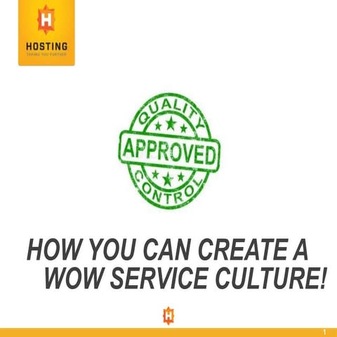 How You Can Create a WOW Service Culture