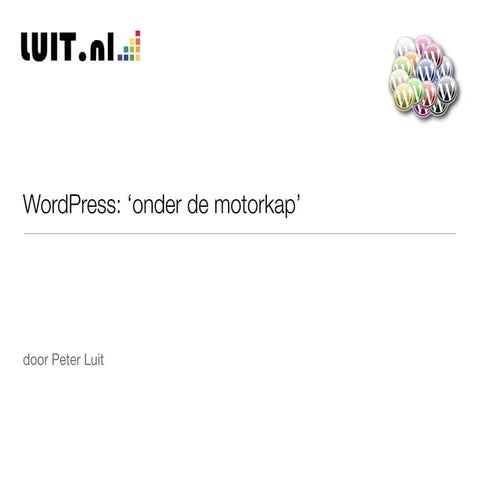 Hoe zit WordPress in elkaar