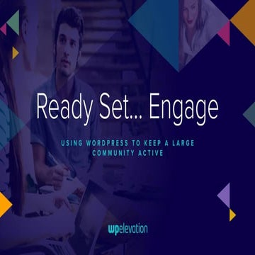 WordCamp Baltimore - Ready Set... Engage!