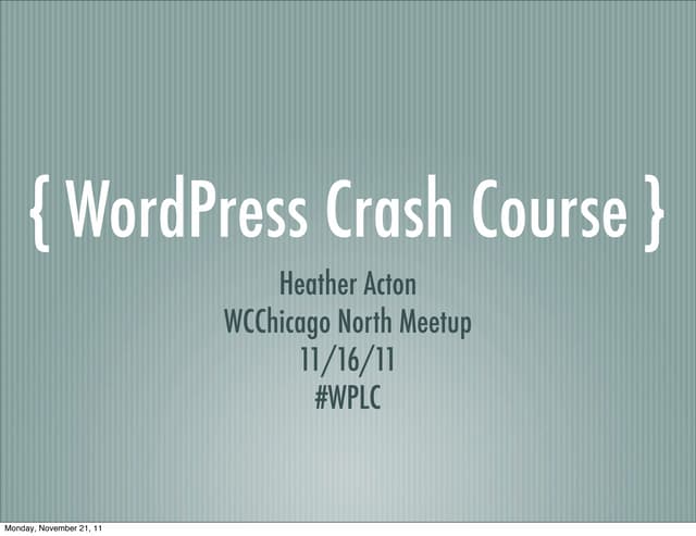 WordPress Crash Course