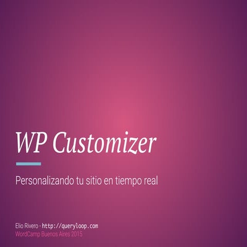 Customizer: configurando un sitio en tiempo real