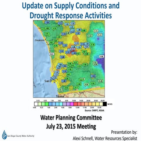 Update on Supply Conditions and Drought Response Activities - July 23, 2015 