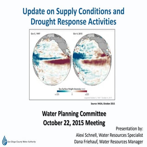 Update on Supply Conditions and Drought Response Activities - October 22, 2015