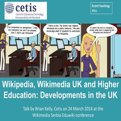 Wikipedia, Wikimedia UK and Higher Education: Developments in the UK