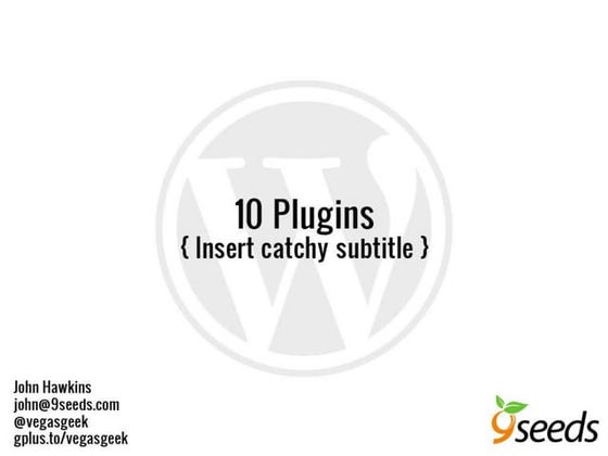 WordPress meetup - 10 plugins