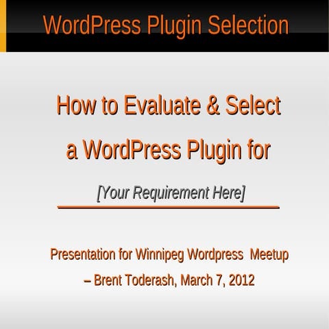 Selecting A WordPress Plugin