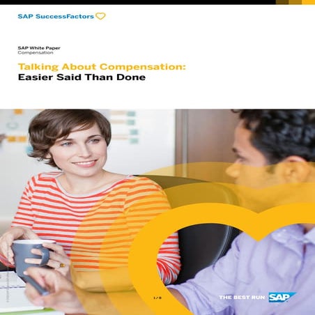 Talking About Compensation: Easier Said Than Done 