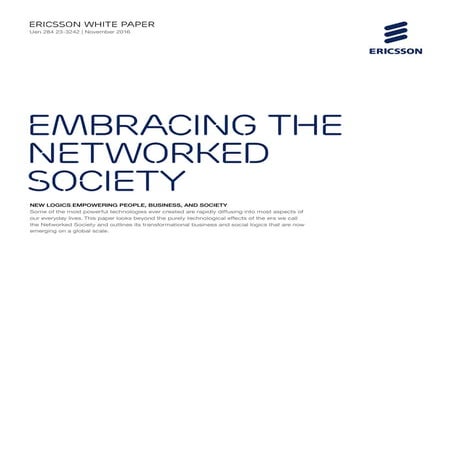 White Paper: Understanding the Networked Society – new logics for an age of e...
