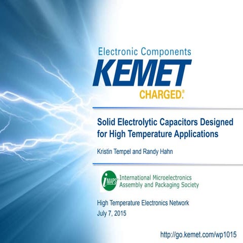 Solid Electrolytic Capacitor Design for High Temp Applications