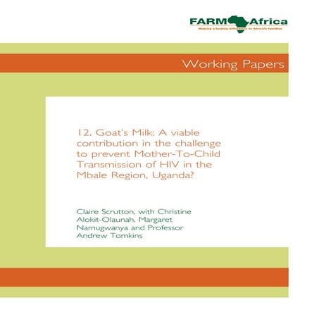 Goats Milk-A Viable Contribution In The Prevention Of Mother Child HIV Transm...