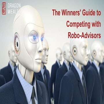 The winners' guide to competing with robo-advisors