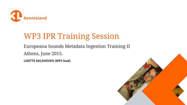 Europeana Sounds training session on intellectual property rights (24 June 2015)