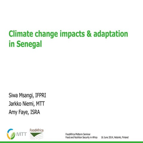 Food and Nutrition Security in Africa, Climate change impacts & adaptation in...
