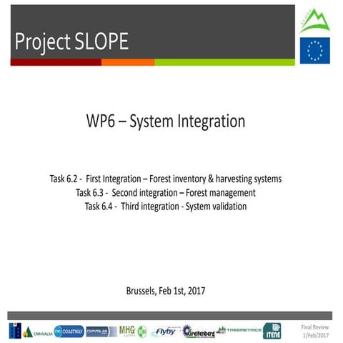 Slope Final Review Meeting - WP6