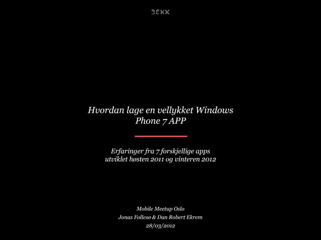 Hvordan lage en vellykket Windows Phone 7 App