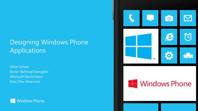 Windows Phone 8 - 2 Designing WP8 Applications