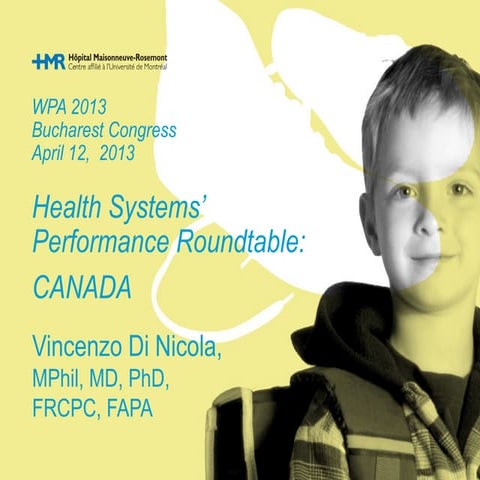 World Psychiatric Association - Health Systems' Performance Roundtable   cana...