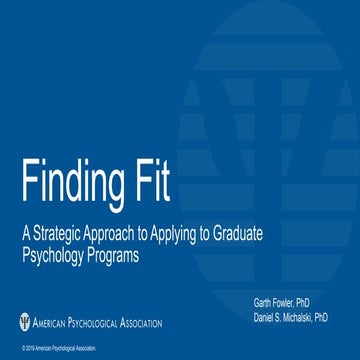 Finding Fit - A Strategic Approach to Applying to Graduate Psychology Program...