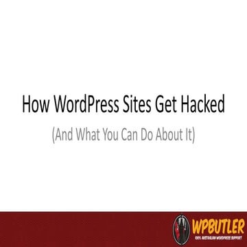 How WordPress Sites Get Hacked