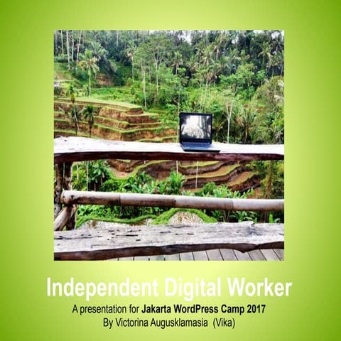WP Camp 2017 Independent Digital Worker by vika