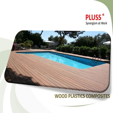 Why Wood Plastic Composite (WPC)?