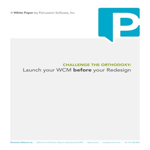 Launch your WCM before your Redesign