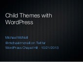 Child Themes with WordPress from Wo...
