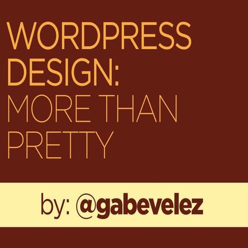 WP Design: More Than Pretty