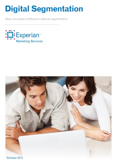 Digital segmentation - An Introduction to Customer Segmentation