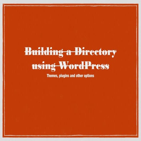 Building A Business Directory Using WordPress