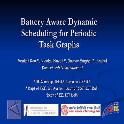 Battery Aware Dynamic Scheduling for Periodic Task Graphs