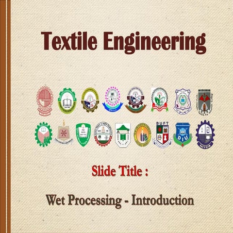Wet Processing - Introduction (WPE-1)