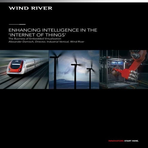 Enhancing intelligence with the Internet of Things