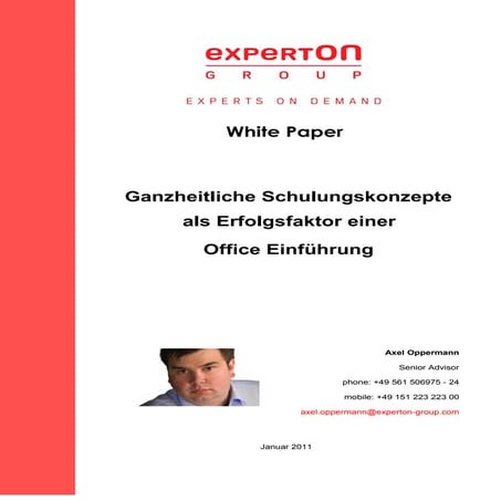 White Paper: Ganzheitliche Schulungskonzepte als Erfolgsfaktor einer Office E...