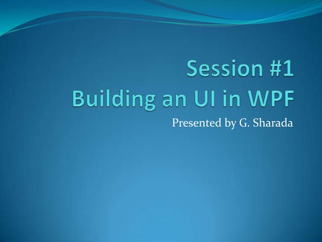 WPF - An introduction