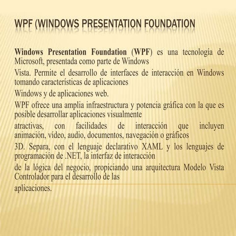 WPF Windows Presentation Foundation.By Henry | PPT