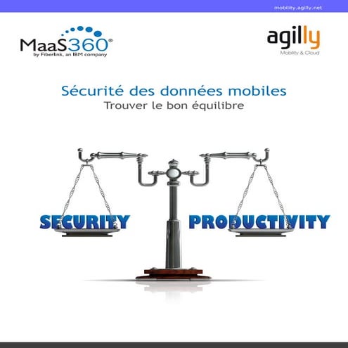 Sécurité des données mobiles : Trouver le bon équilibre