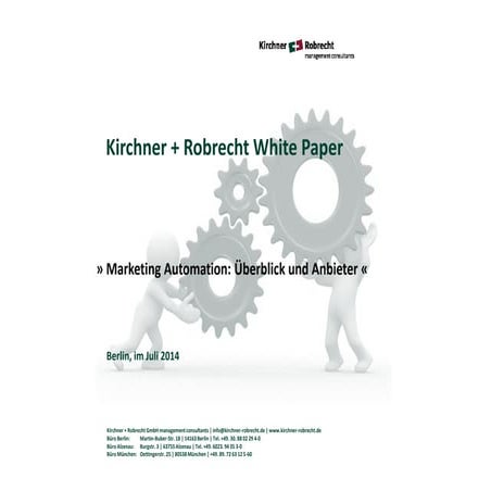 Kirchner + Robrecht White Paper "Marketing Automation - Überblick und Anbieter"