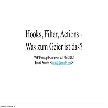 Wordpress - Hooks, Filter, Actions - Was zum Geier ist das?