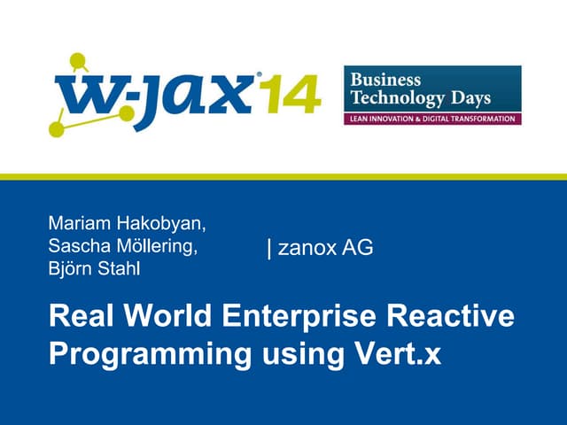 Real World Enterprise Reactive Prog...