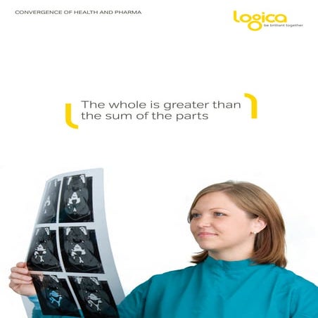 Read Logica’s paper on the need for convergence of healthcare and pharma