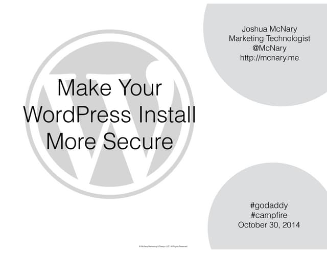 Protect Your Site: Security Tips For WordPress (GoDaddy "The Campfire" Hangout)