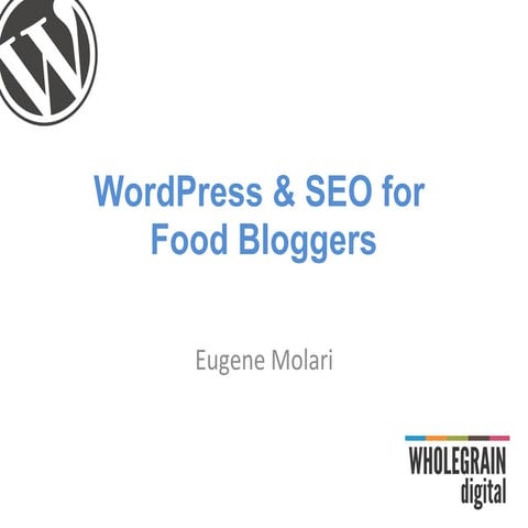 WordPress & SEO for  Food Bloggers