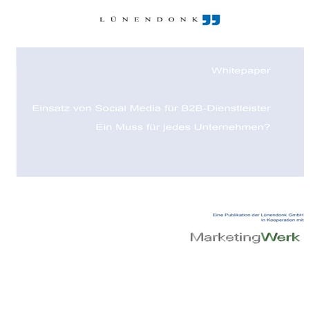 Social Media für B2B-Dienstleister: Ein Muss für jedes Unternehmen?