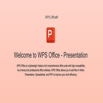 Welcome to WPS Office - Presentation Quick Start Guide | PPTX