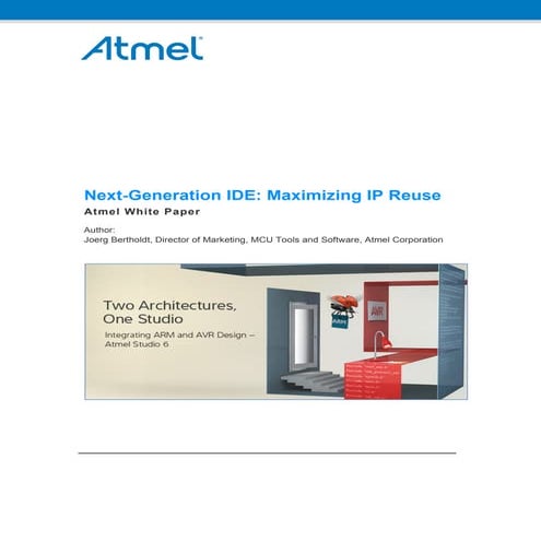Atmel - Next-Generation IDE: Maximizing IP Reuse [WHITE PAPER]