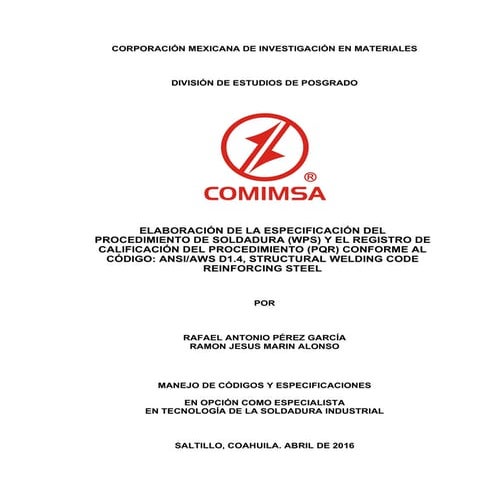 WPS y PQR Conforme al código D1.4 Structural Welding Code - Reinforcing Steel