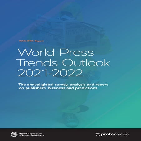 World Press Trends Outlook 2021-2022