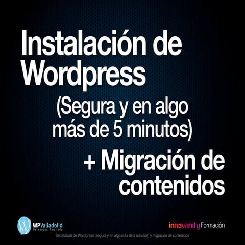 Instalación y migración de WordPress