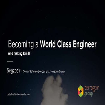 Becoming a world class engineer